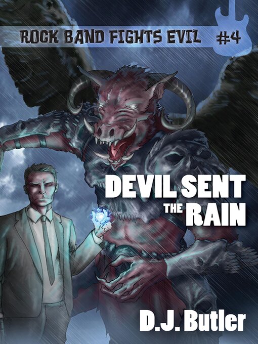 Title details for Devil Sent the Rain by D.J. Butler - Available